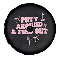 Funny Golf Gift For Women Spare Tire Cover Putt Around And Find Out - Wonder Print Shop