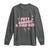 Funny Golf Gift For Women Long Sleeve Shirt Putt Around And Find Out - Wonder Print Shop