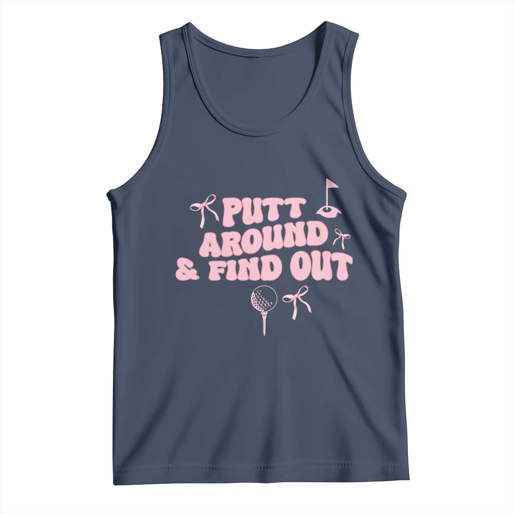 Funny Golf Gift For Women Tank Top Putt Around And Find Out - Wonder Print Shop