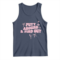 Funny Golf Gift For Women Tank Top Putt Around And Find Out - Wonder Print Shop