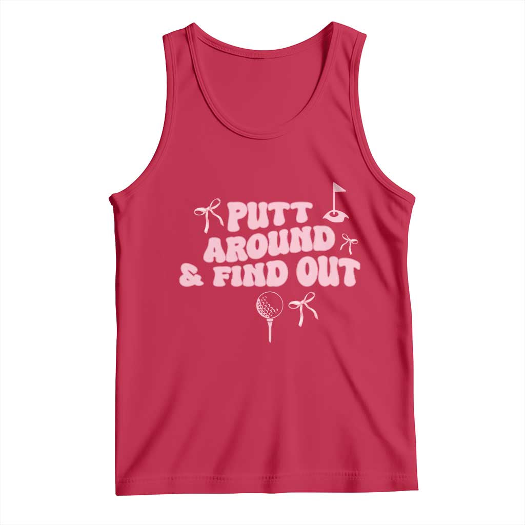 Funny Golf Gift For Women Tank Top Putt Around And Find Out - Wonder Print Shop
