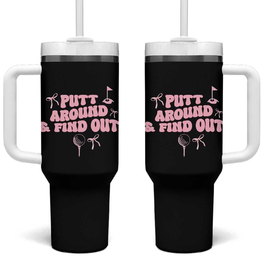Funny Golf Gift For Women Tumbler With Handle Putt Around And Find Out - Wonder Print Shop