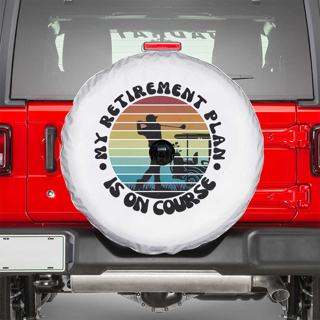 My Retirement Plan Is On Course Spare Tire Cover Retired Golfer Gift - Wonder Print Shop