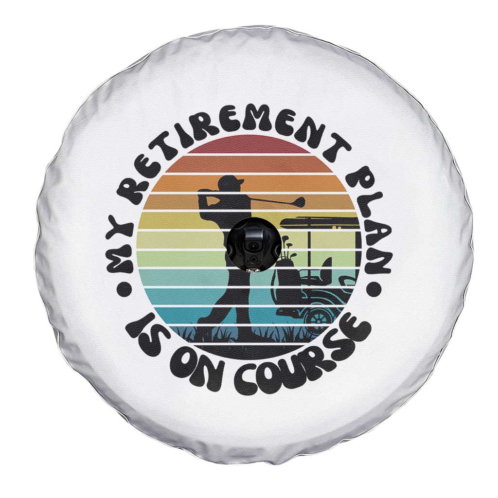 My Retirement Plan Is On Course Spare Tire Cover Retired Golfer Gift - Wonder Print Shop