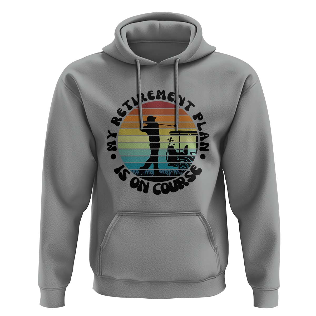 My Retirement Plan Is On Course Hoodie Retired Golfer Gift - Wonder Print Shop