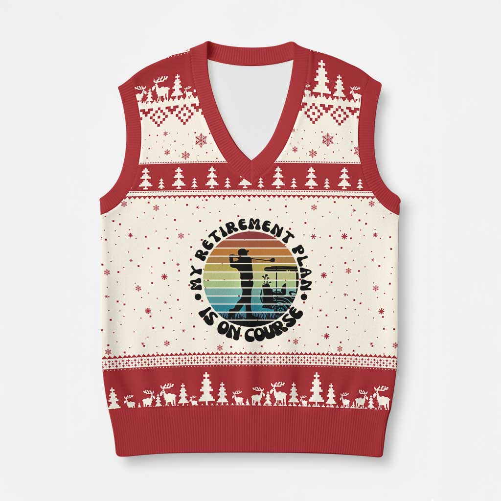 My Retirement Plan Is On Course V-Neck Knit Sweater Vest Retired Golfer Gift - Wonder Print Shop