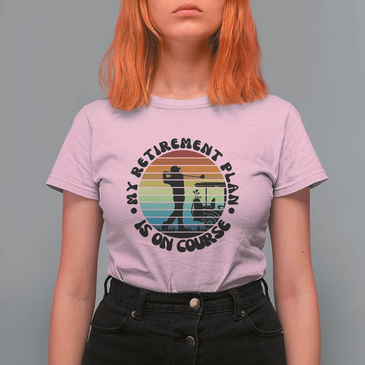 My Retirement Plan Is On Course T Shirt For Women Retired Golfer Gift - Wonder Print Shop