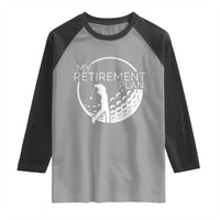 Funny Retirement Golf Raglan Shirt Saying Golfing Gift - Wonder Print Shop