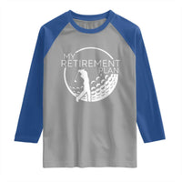 Funny Retirement Golf Raglan Shirt Saying Golfing Gift - Wonder Print Shop