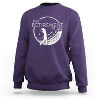 Funny Retirement Golf Sweatshirt Saying Golfing Gift - Wonder Print Shop