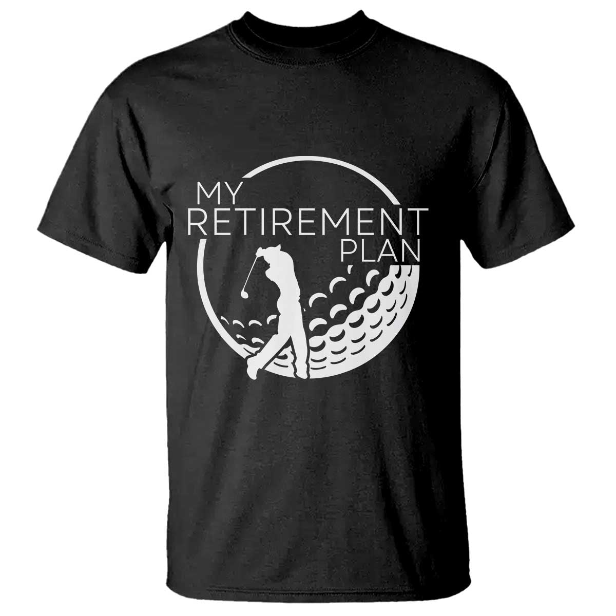 Funny Retirement Golf T Shirt Saying Golfing Gift - Wonder Print Shop