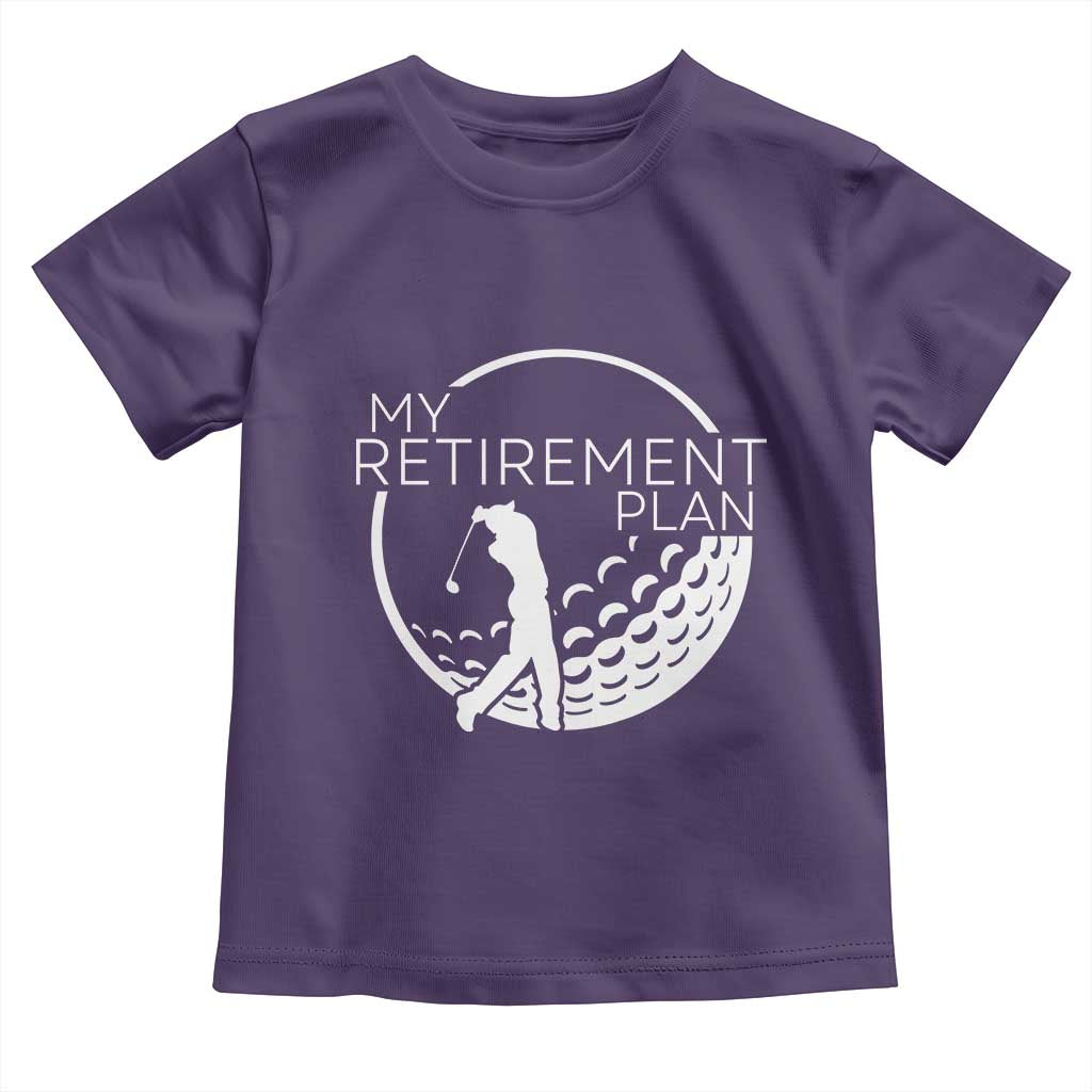 Funny Retirement Golf Toddler T Shirt Saying Golfing Gift - Wonder Print Shop