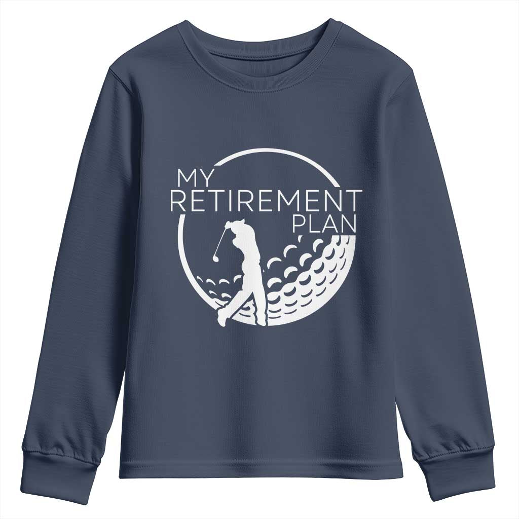 Funny Retirement Golf Youth Sweatshirt Saying Golfing Gift - Wonder Print Shop
