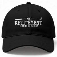 My Retirement Plan Is On Course Baseball Cap Funny Golf Lover Gift