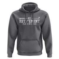 My Retirement Plan Is On Course Hoodie Funny Golf Lover Gift - Wonder Print Shop