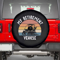 My Retirement Vehicle Golf Cart Spare Tire Cover Funny Retired Golfer Gift - Wonder Print Shop