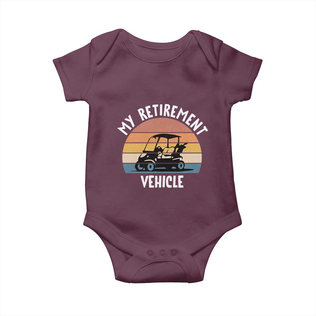My Retirement Vehicle Golf Cart Baby Onesie Funny Retired Golfer Gift - Wonder Print Shop