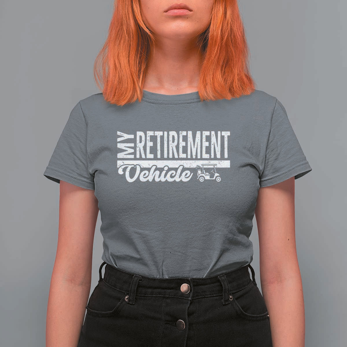 My Retirement Vehicle Golf Cart T Shirt For Women Funny Retired Plan - Wonder Print Shop