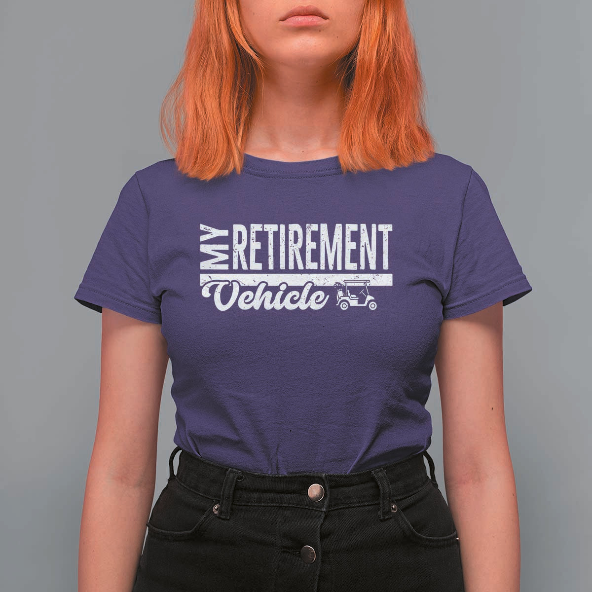 My Retirement Vehicle Golf Cart T Shirt For Women Funny Retired Plan - Wonder Print Shop