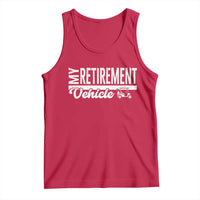 My Retirement Vehicle Golf Cart Tank Top Funny Retired Plan - Wonder Print Shop