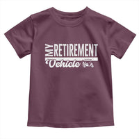My Retirement Vehicle Golf Cart Toddler T Shirt Funny Retired Plan - Wonder Print Shop