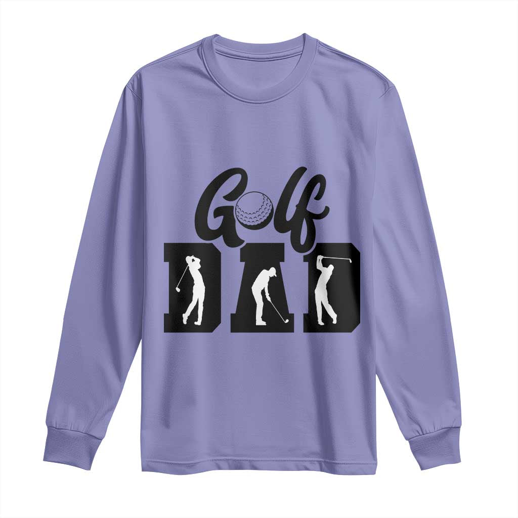 Golf Dad Long Sleeve Shirt Gift For Sport Lover - Wonder Print Shop
