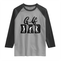 Golf Dad Raglan Shirt Gift For Sport Lover - Wonder Print Shop