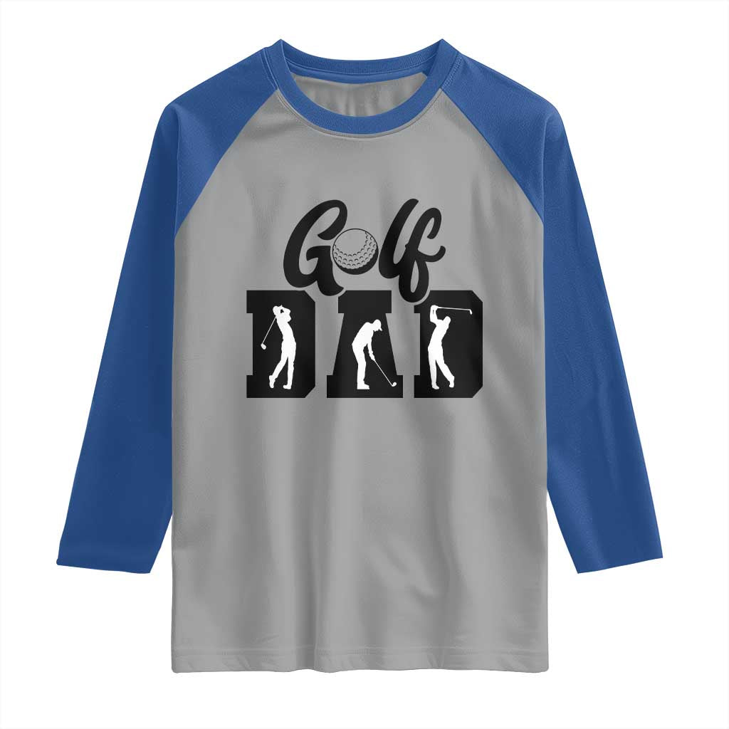 Golf Dad Raglan Shirt Gift For Sport Lover - Wonder Print Shop