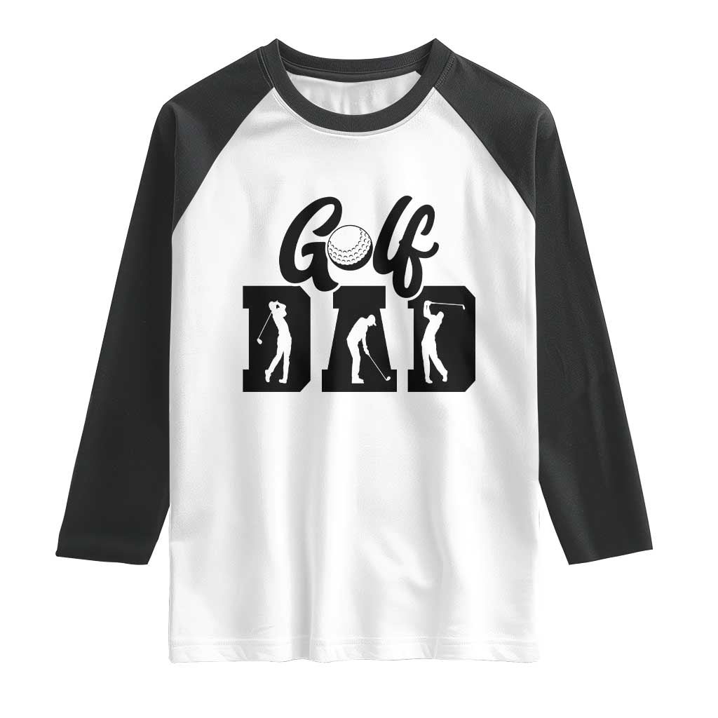 Golf Dad Raglan Shirt Gift For Sport Lover - Wonder Print Shop