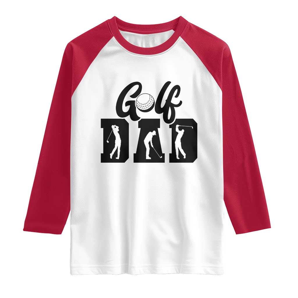 Golf Dad Raglan Shirt Gift For Sport Lover - Wonder Print Shop
