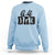 Golf Dad Sweatshirt Gift For Sport Lover - Wonder Print Shop