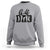 Golf Dad Sweatshirt Gift For Sport Lover - Wonder Print Shop