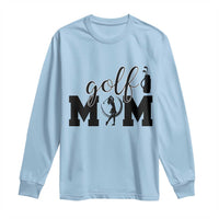 Proud Golf Mom Lifestyle Long Sleeve Shirt Sports Gift Idea - Wonder Print Shop