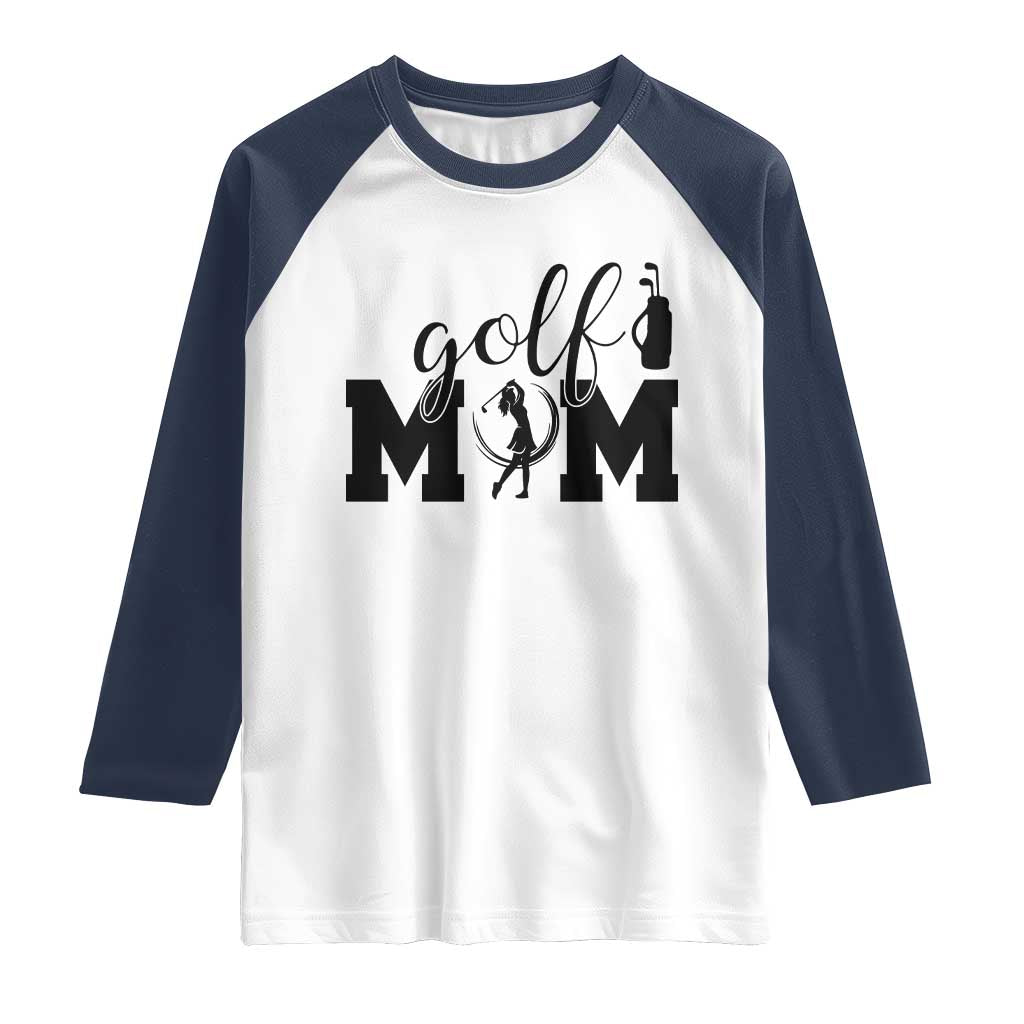 Proud Golf Mom Lifestyle Raglan Shirt Sports Gift Idea - Wonder Print Shop