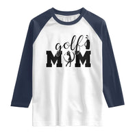 Proud Golf Mom Lifestyle Raglan Shirt Sports Gift Idea - Wonder Print Shop