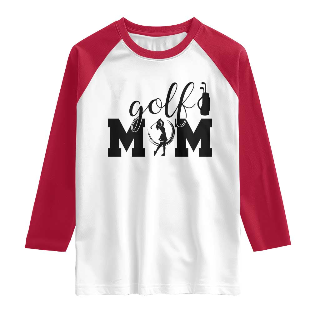 Proud Golf Mom Lifestyle Raglan Shirt Sports Gift Idea - Wonder Print Shop
