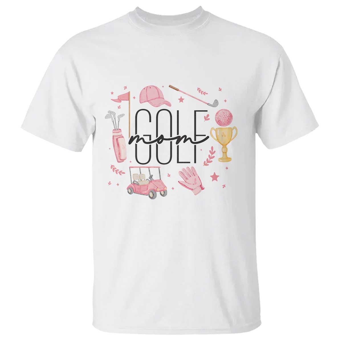 Golf Mom Life Proud T Shirt Sports Lover Gift - Wonder Print Shop