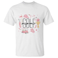 Golf Mom Life Proud T Shirt Sports Lover Gift - Wonder Print Shop