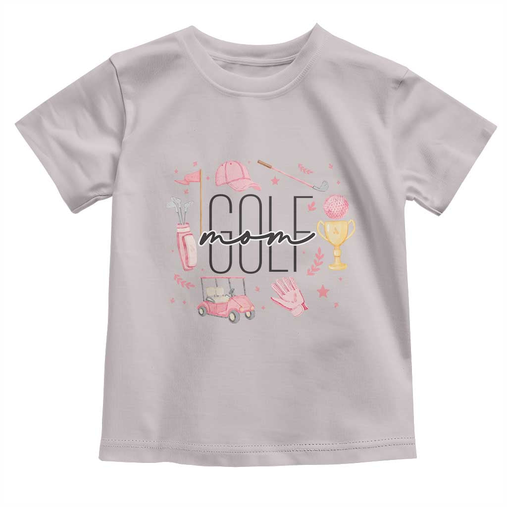 Golf Mom Life Proud Toddler T Shirt Sports Lover Gift - Wonder Print Shop
