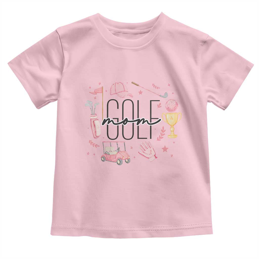 Golf Mom Life Proud Toddler T Shirt Sports Lover Gift - Wonder Print Shop