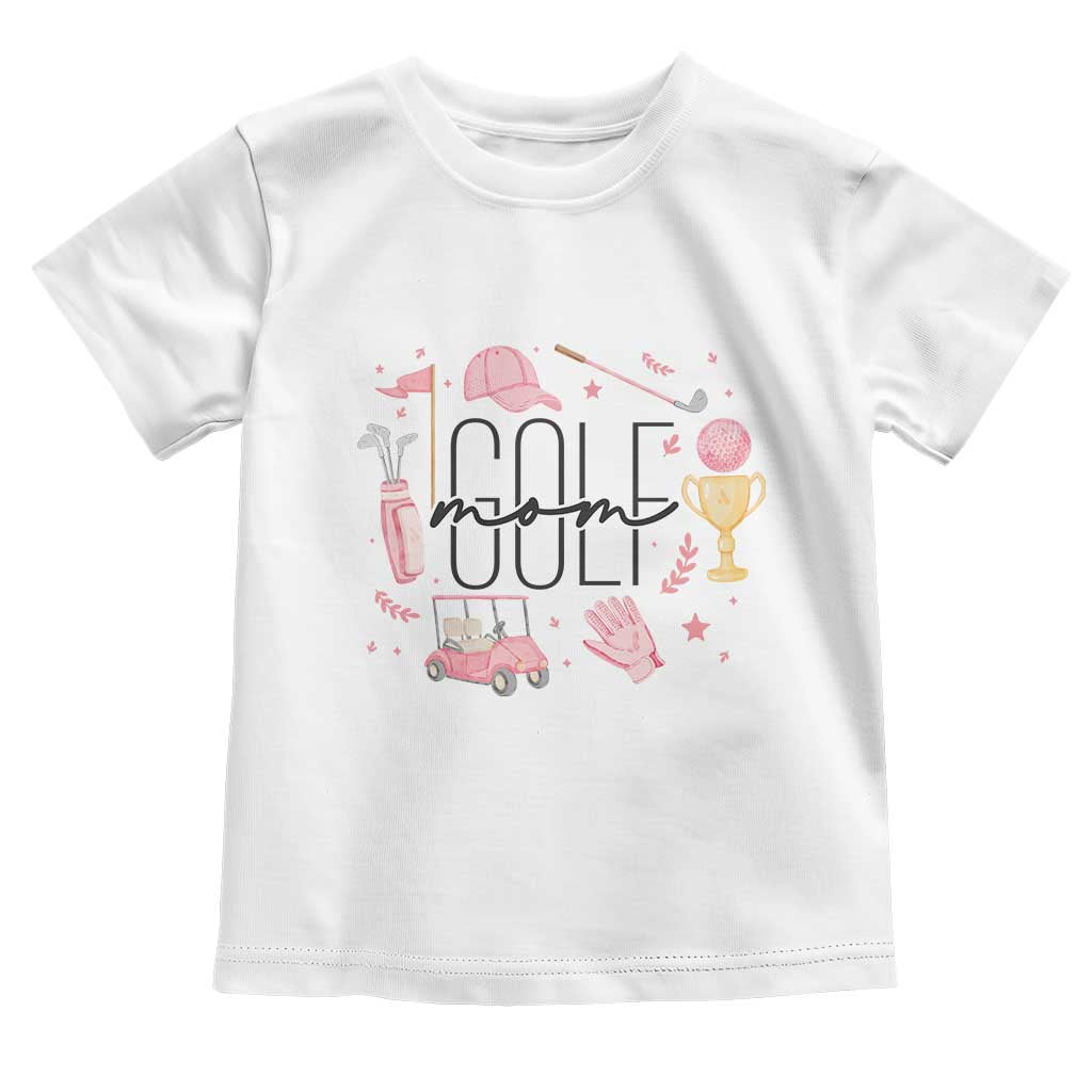 Golf Mom Life Proud Toddler T Shirt Sports Lover Gift - Wonder Print Shop