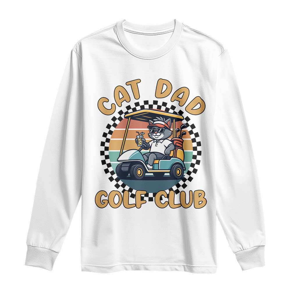 Cat Dad Golf Club Long Sleeve Shirt Funny Sports Lover Gift - Wonder Print Shop