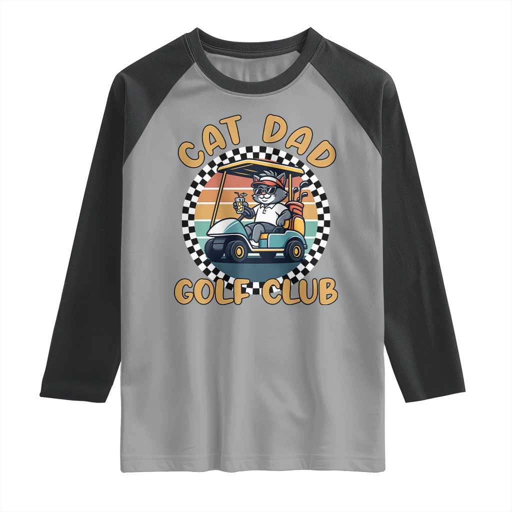 Cat Dad Golf Club Raglan Shirt Funny Sports Lover Gift - Wonder Print Shop