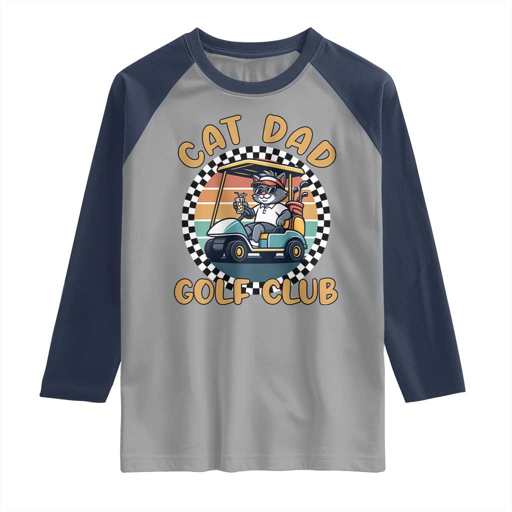 Cat Dad Golf Club Raglan Shirt Funny Sports Lover Gift - Wonder Print Shop