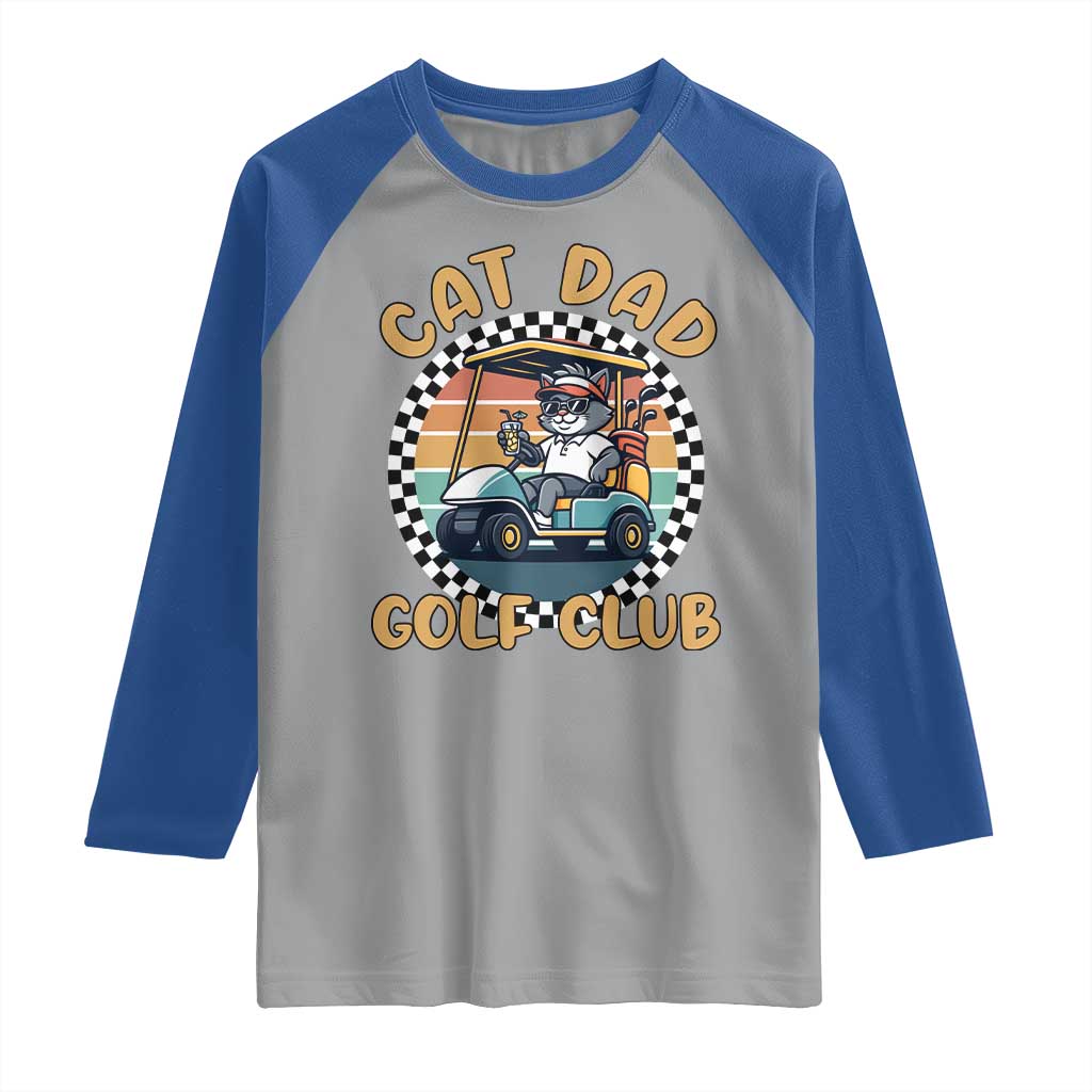 Cat Dad Golf Club Raglan Shirt Funny Sports Lover Gift - Wonder Print Shop