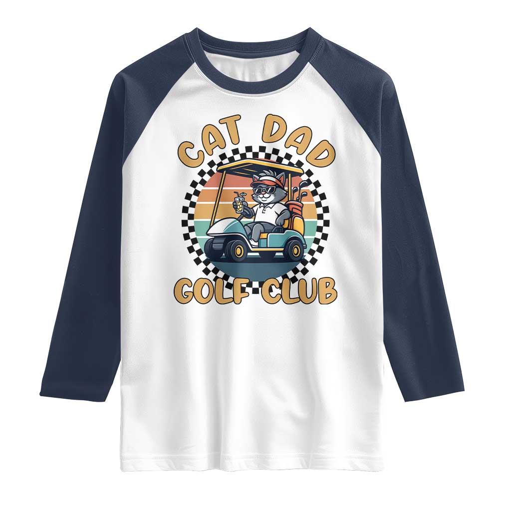 Cat Dad Golf Club Raglan Shirt Funny Sports Lover Gift - Wonder Print Shop