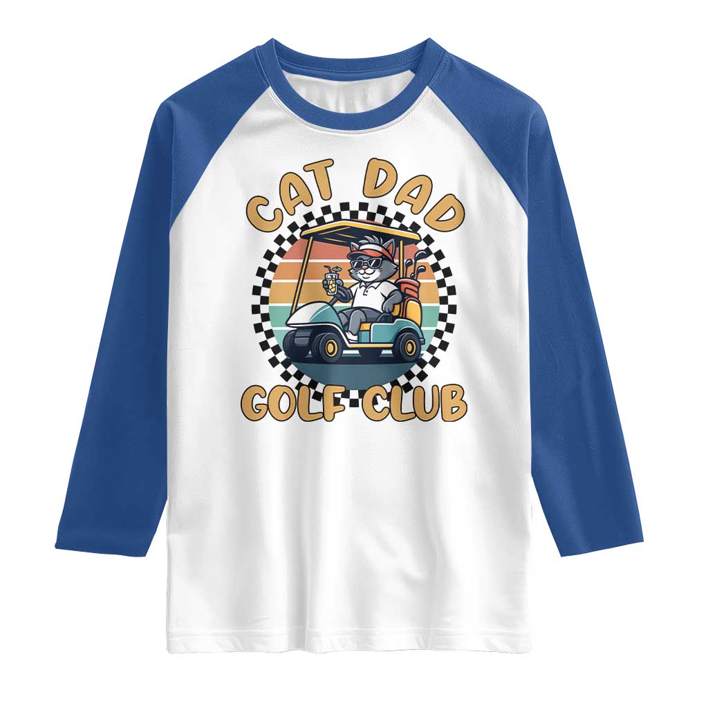 Cat Dad Golf Club Raglan Shirt Funny Sports Lover Gift - Wonder Print Shop