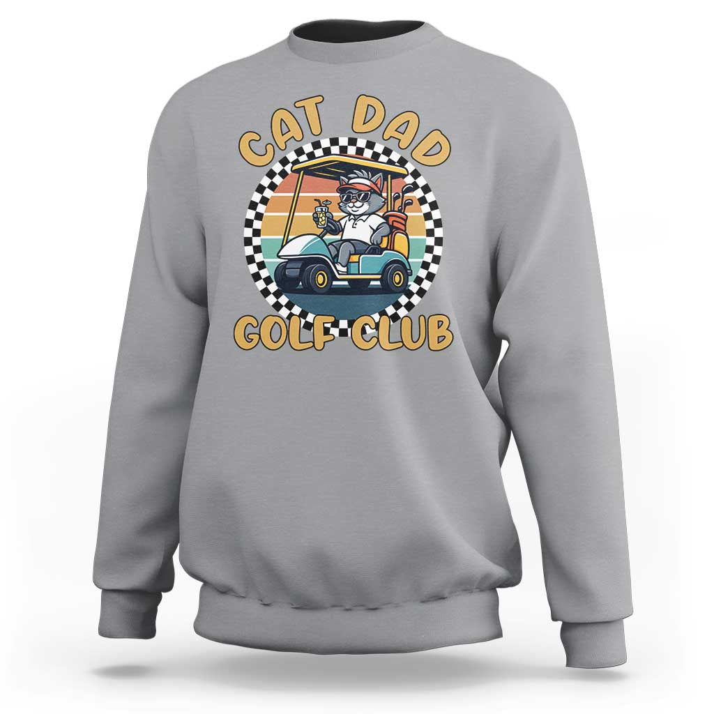 Cat Dad Golf Club Sweatshirt Funny Sports Lover Gift - Wonder Print Shop