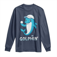 Golphin Dolphin Pun Long Sleeve Shirt Funny Golf Gift - Wonder Print Shop