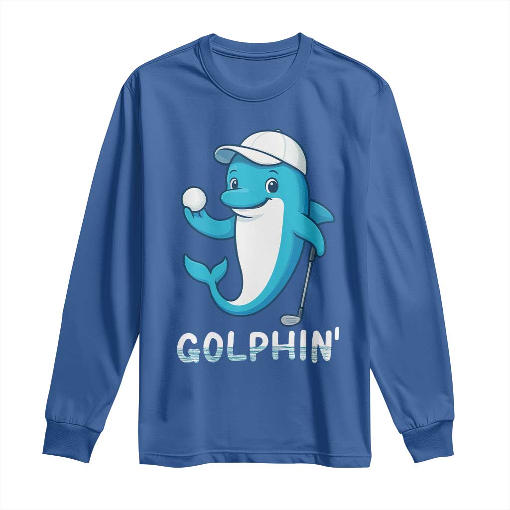 Golphin Dolphin Pun Long Sleeve Shirt Funny Golf Gift - Wonder Print Shop